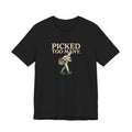 Picked Too Many Apple Picking Graphic Tee